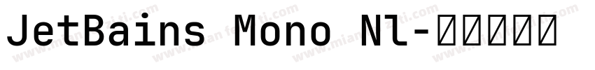 JetBains Mono Nl字体转换